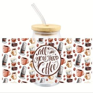 All you need is Coffee Glass Decal 3 pack